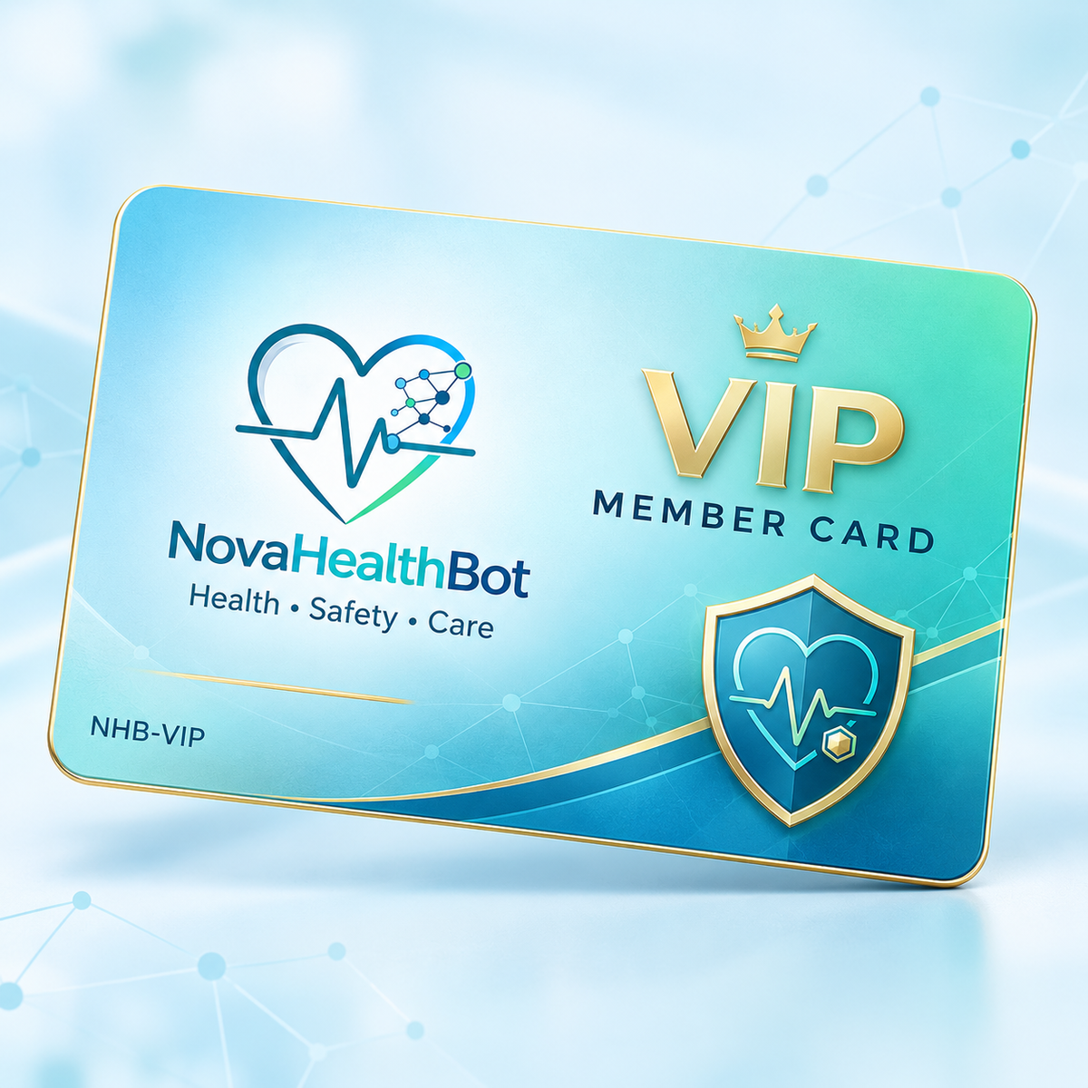 NovaHealthBot VIP Member Card in medical blue and teal
